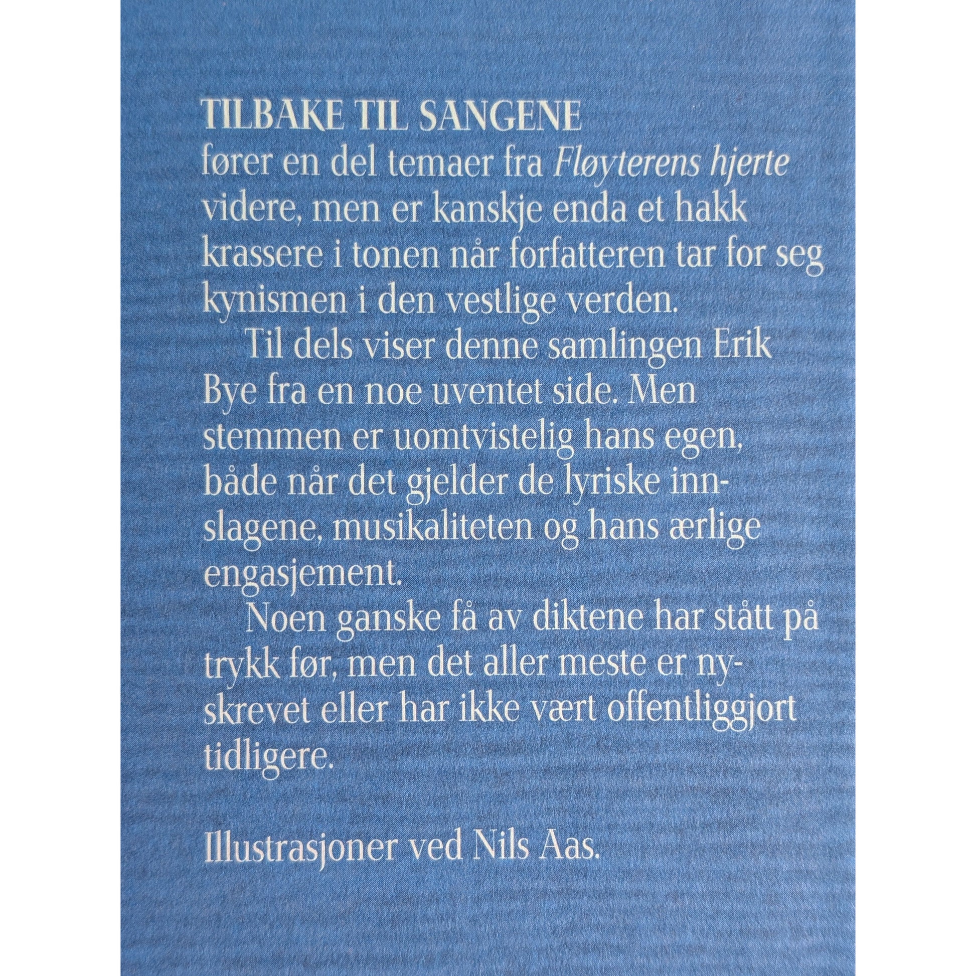 Tilbake til sangene. Brukte bøker av Erik Bye. Dikt. Bruktbokhandel