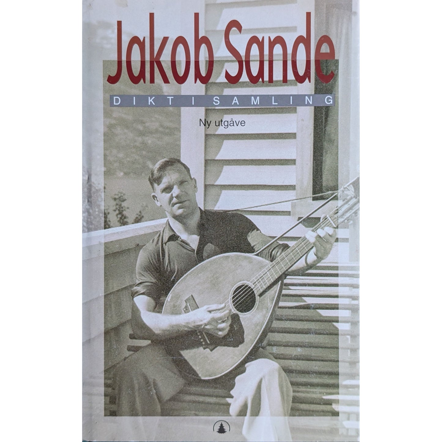 Sande, Jakob: Dikt i samling