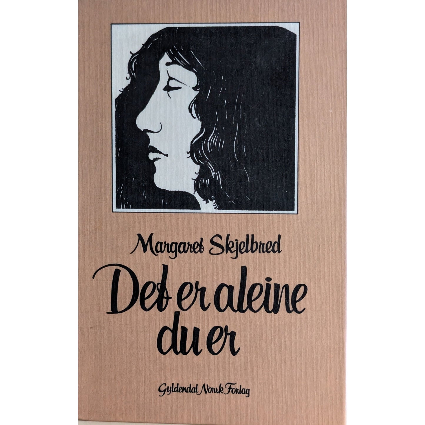 Det er aleine du er. Dikt - brukte bøker av Margaret Skjelbred.