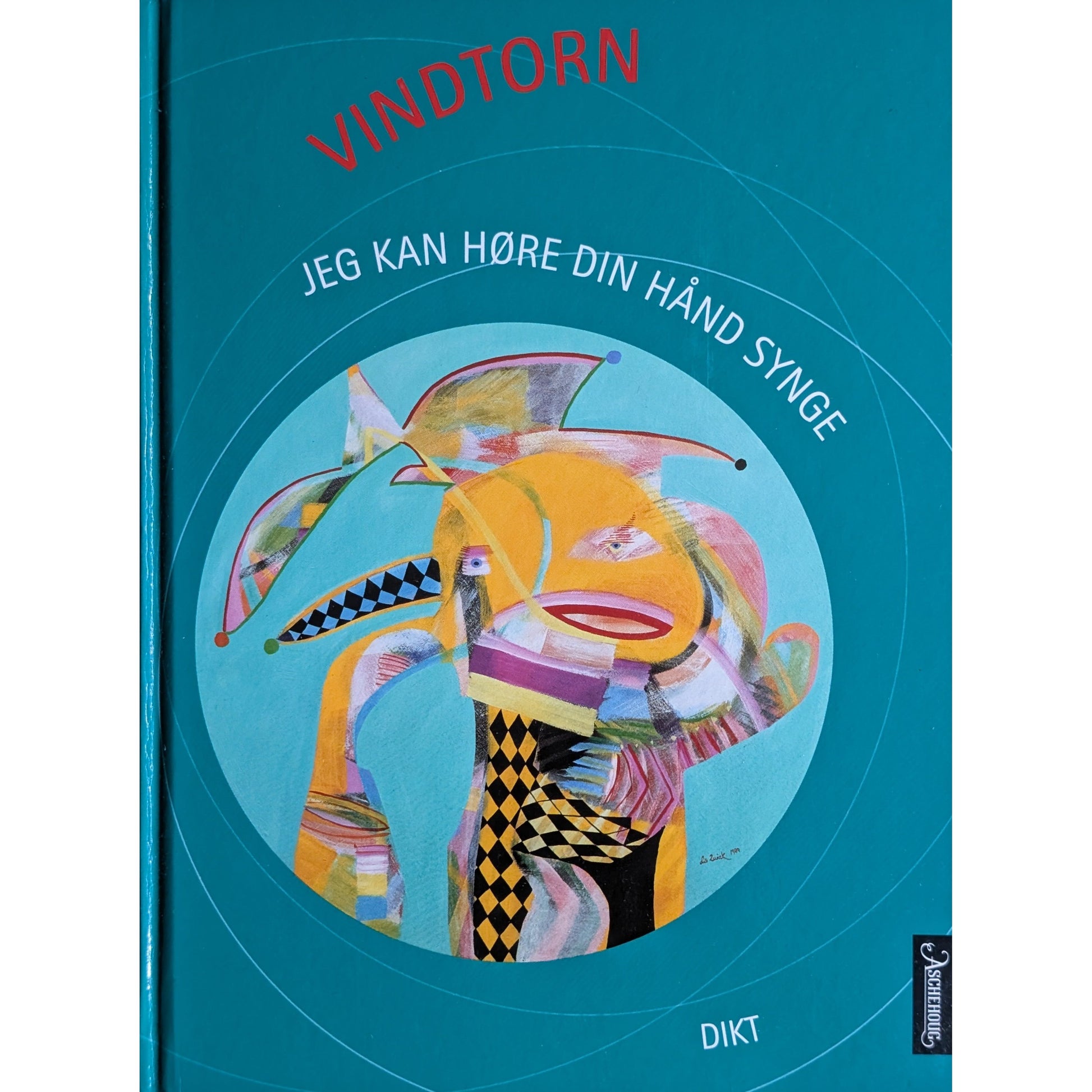 Jeg kan høre din hånd synge. Dikt. Brukte bøker av Kjell Erik Vindtorn