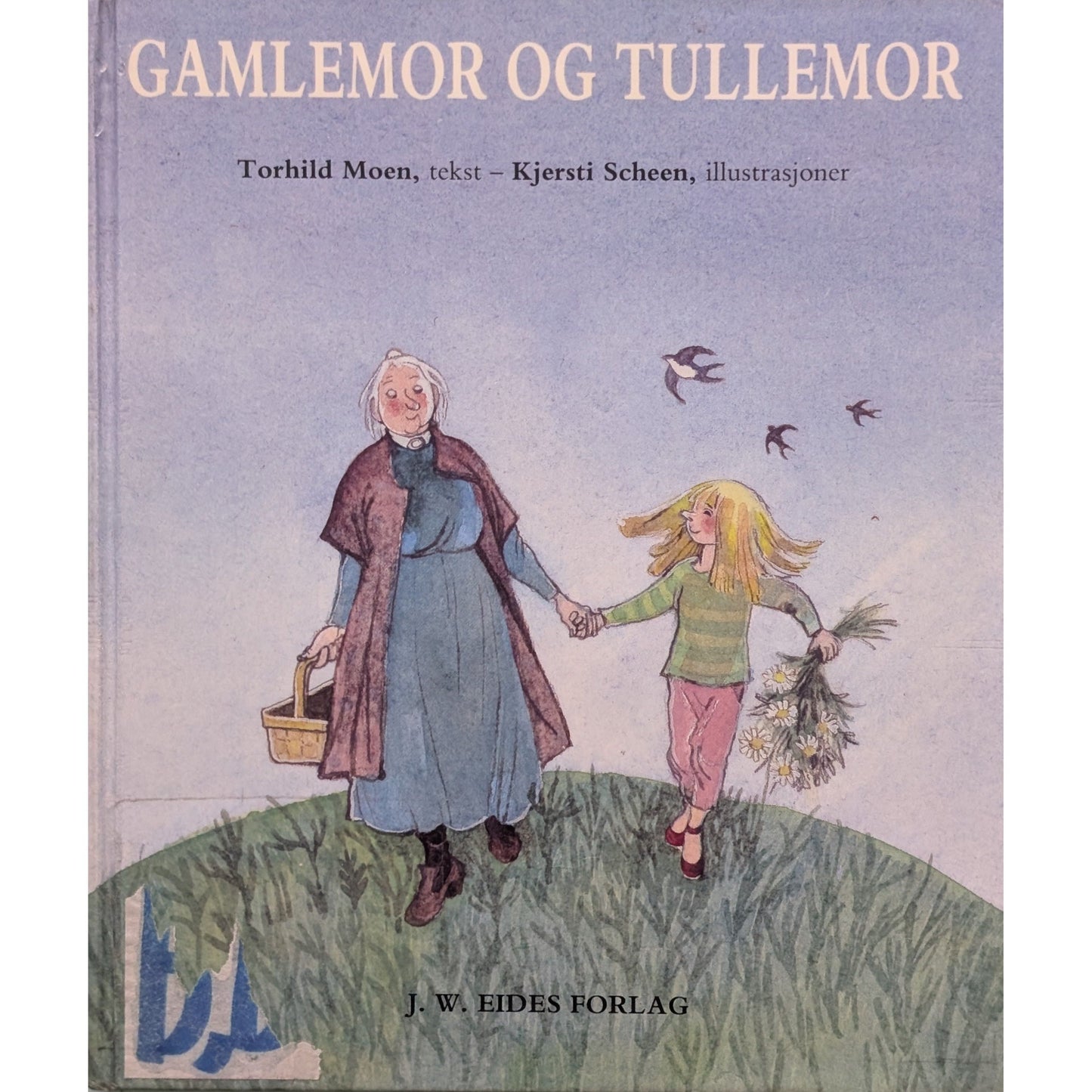 Gamlemor og Tullemor, brukte bøker av Torhild Moen og Kjersti Scheen