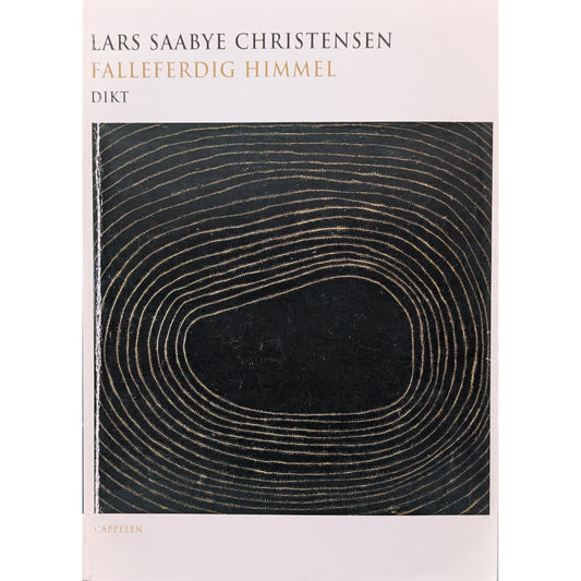 Falleferdig himmel. Dikt. Brukte bøker av Lars Saabye Christensen. 