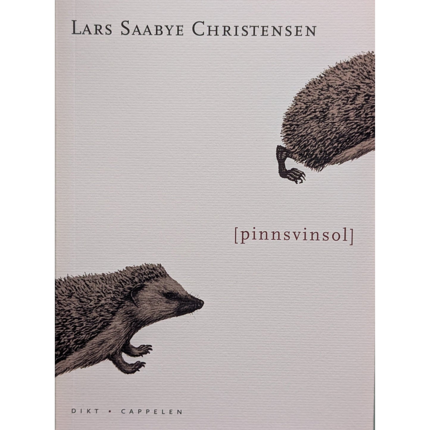Pinnsvinsol. Dikt. Brukte bøker av Lars Saabye Christensen. Bruktbokhandel