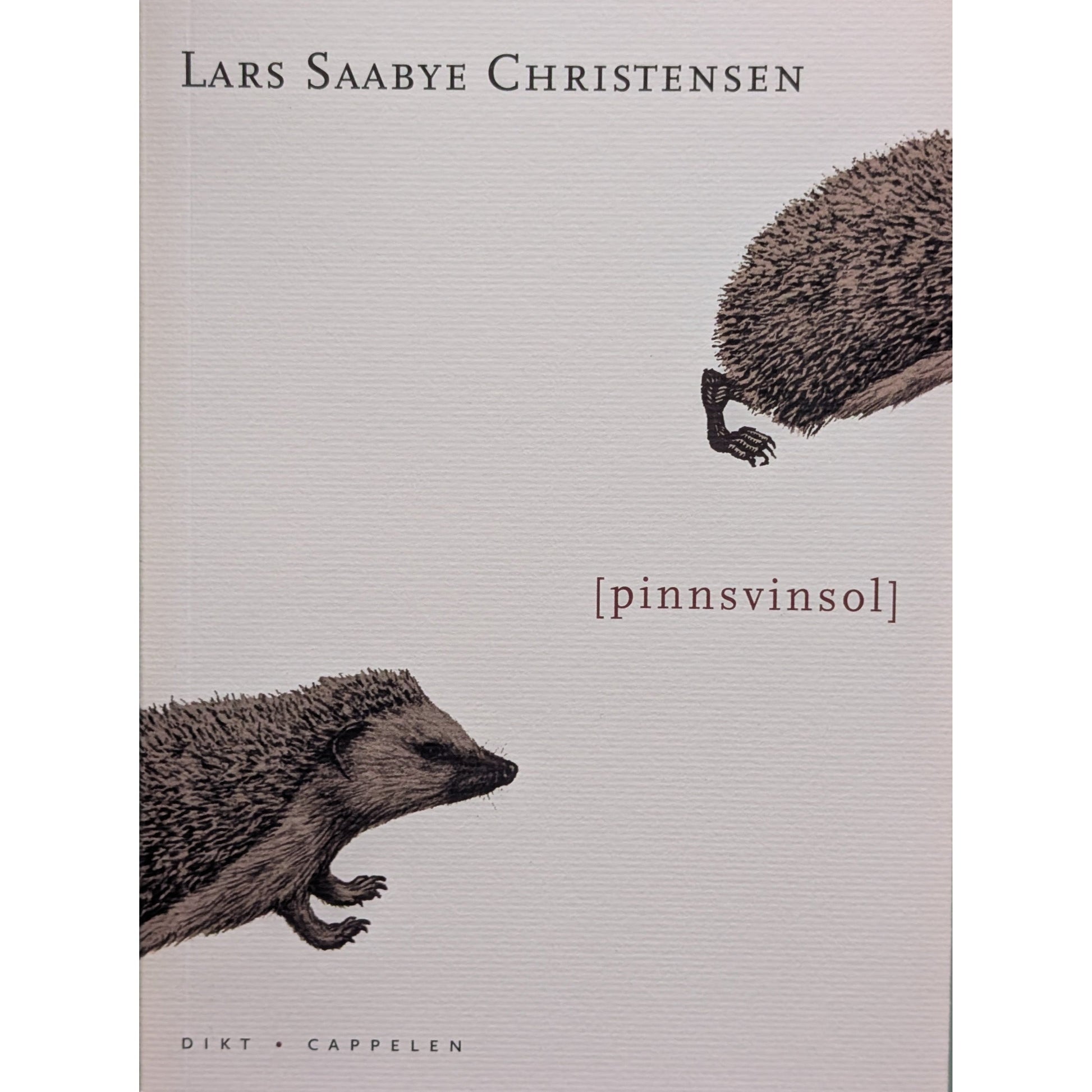 Pinnsvinsol. Dikt. Brukte bøker av Lars Saabye Christensen. Bruktbokhandel