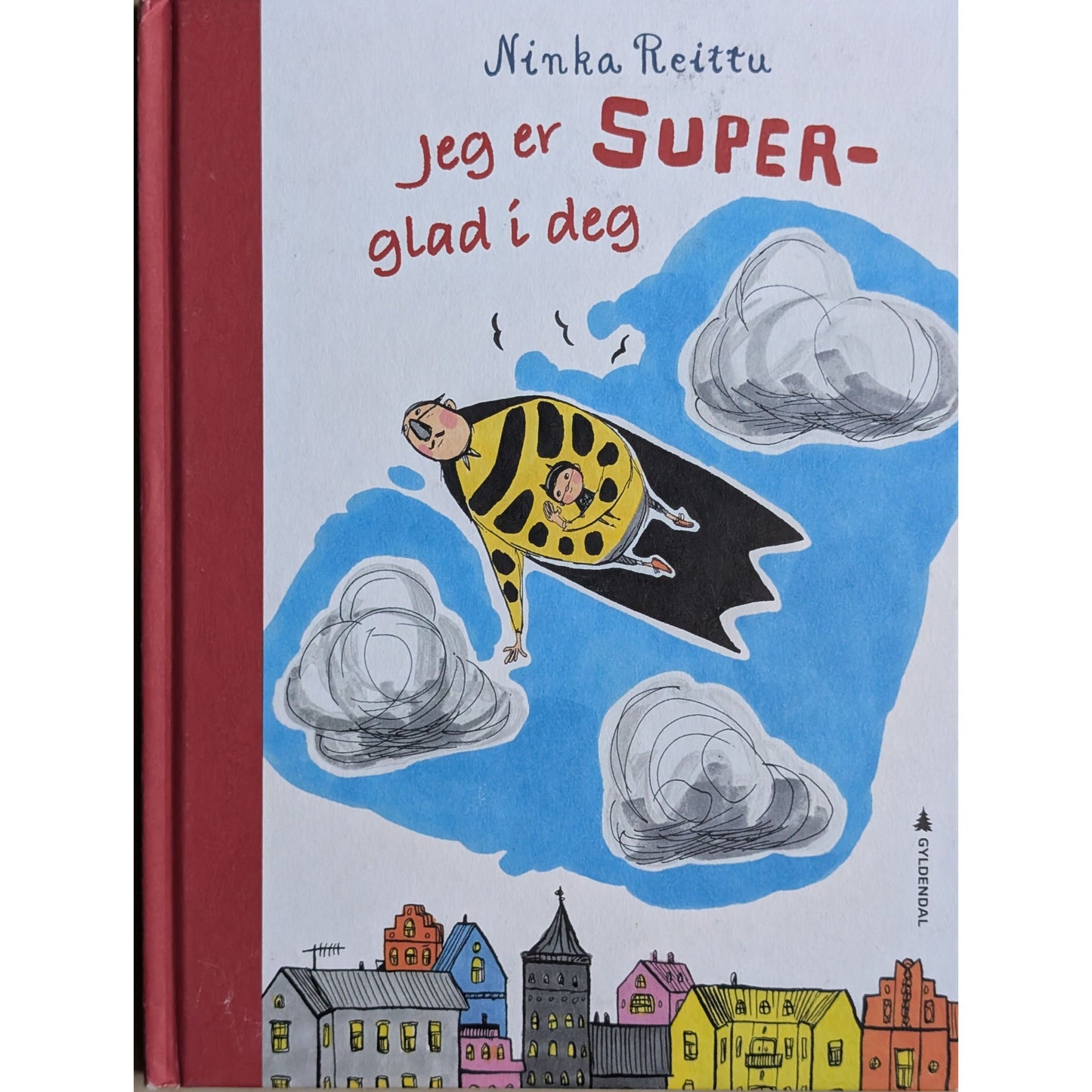Jeg er SUPER-glad i deg av Ninka Reittu. Inventaret bruktbokhandel