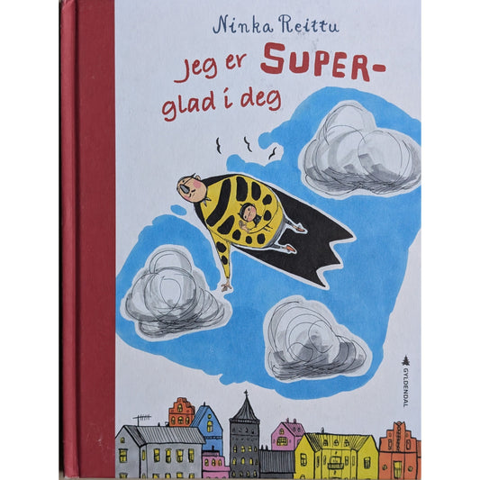 Jeg er SUPER-glad i deg av Ninka Reittu. Inventaret bruktbokhandel