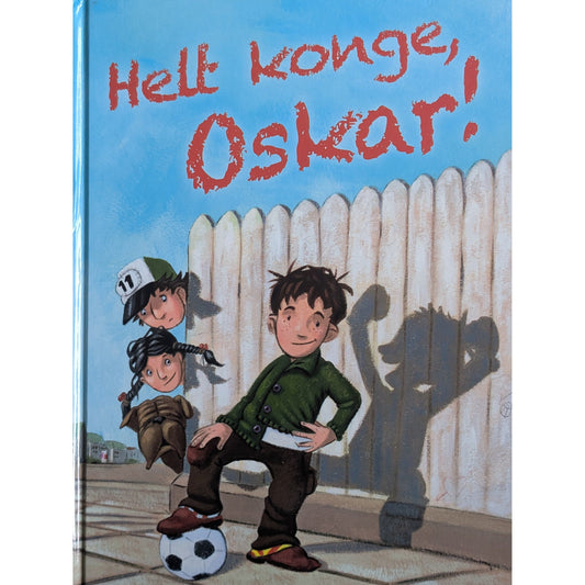 Helt konge, Oskar! Brukte bøker av Gaby Scholz. Inventaret bruktbokhandel