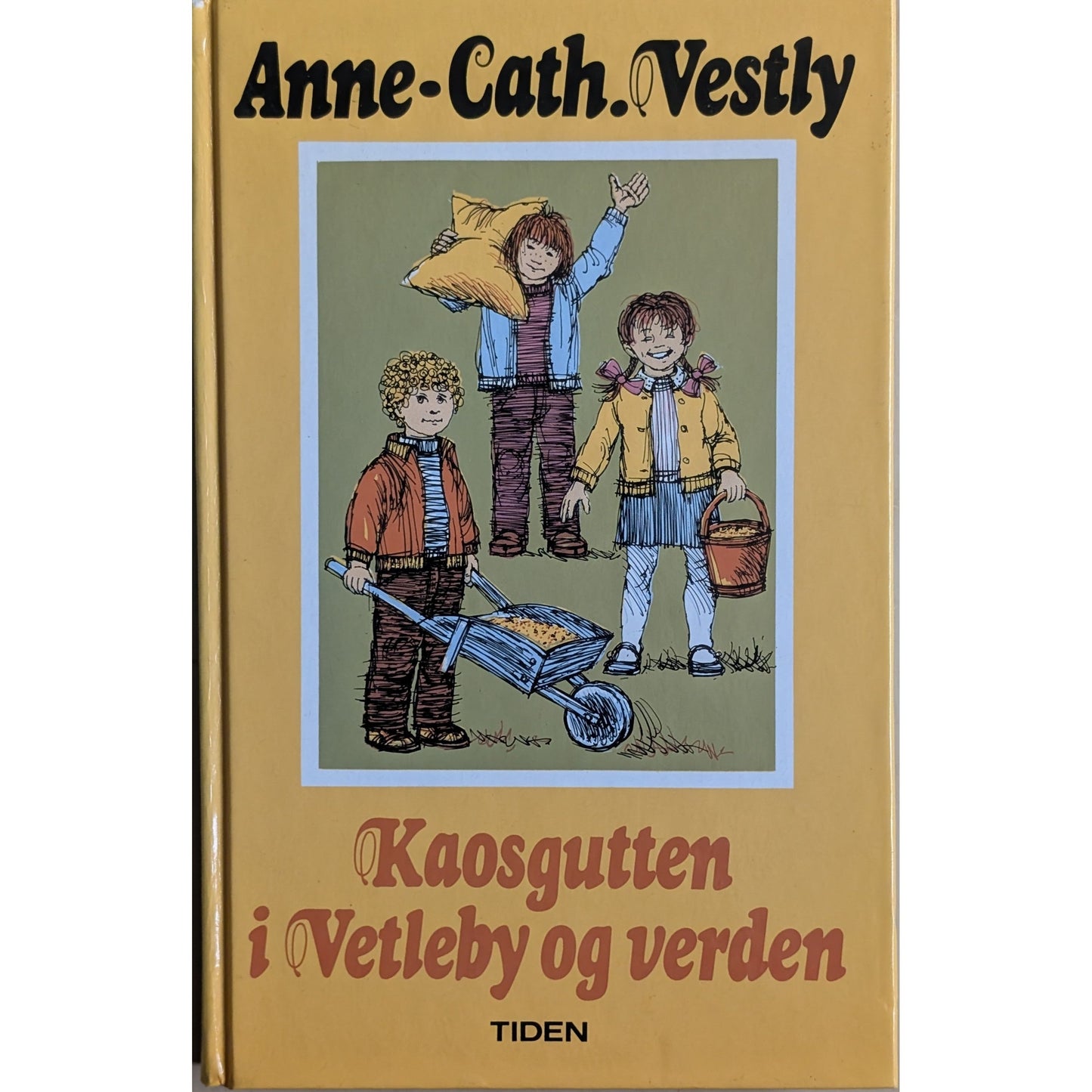 Kaosgutten i Vetleby og verden, brukte bøker av Anne-Cath. Vestly. 