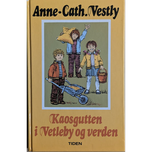 Kaosgutten i Vetleby og verden, brukte bøker av Anne-Cath. Vestly. 