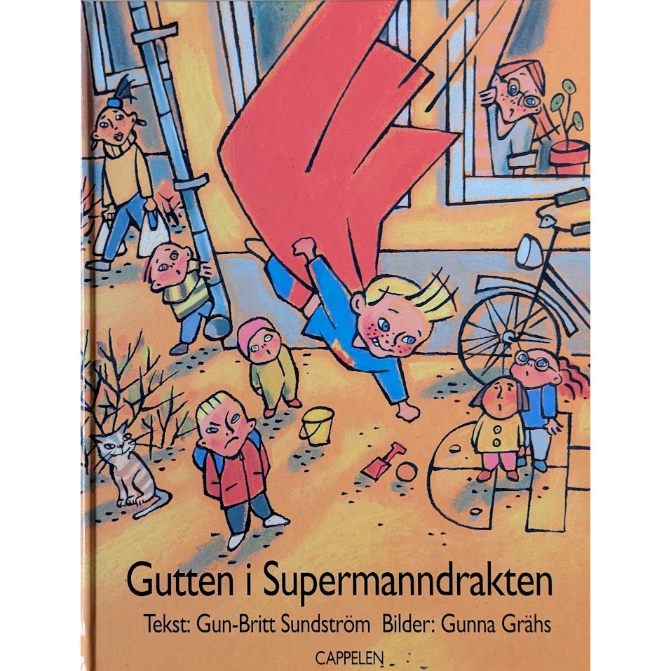 Gutten i Supermanndrakten, brukte bøker av Gun-Britt Sundström