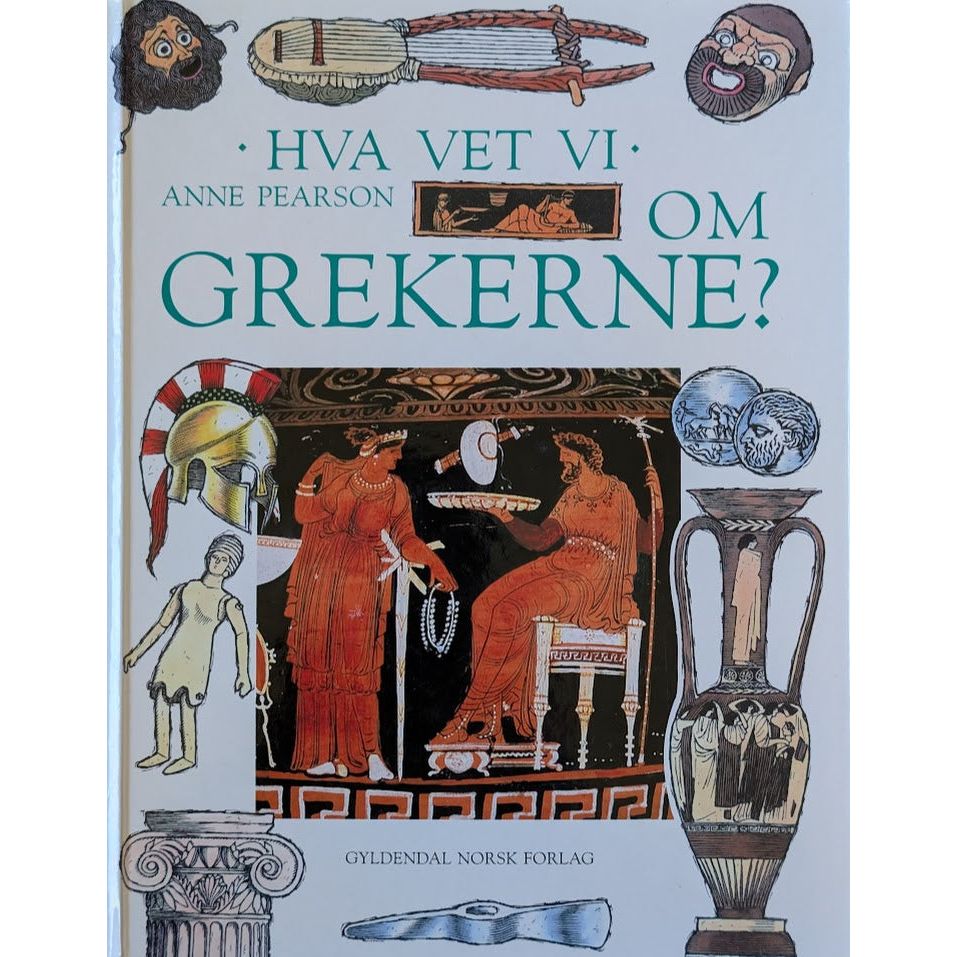 Hva vet vi om grekerne? - Faktabok. Brukte bøker Inventaret bokhandel