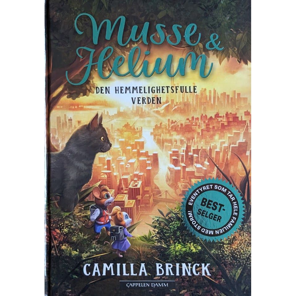 Musse og Helium 6 - Den hemmelighetsfulle verden, brukte bøker av Camilla Brinck
