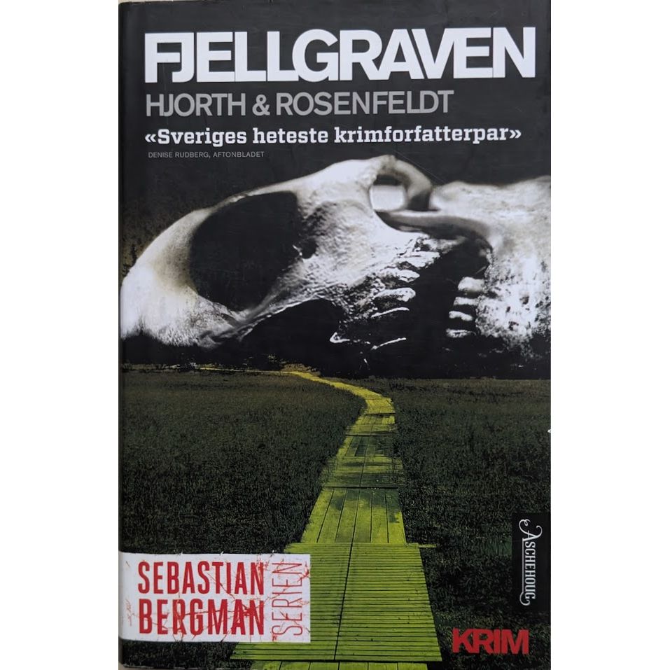 Fjellgraven. En Sebastian Bergman-krim (3). Brukte bøker av Hjort & Rosenfeldt