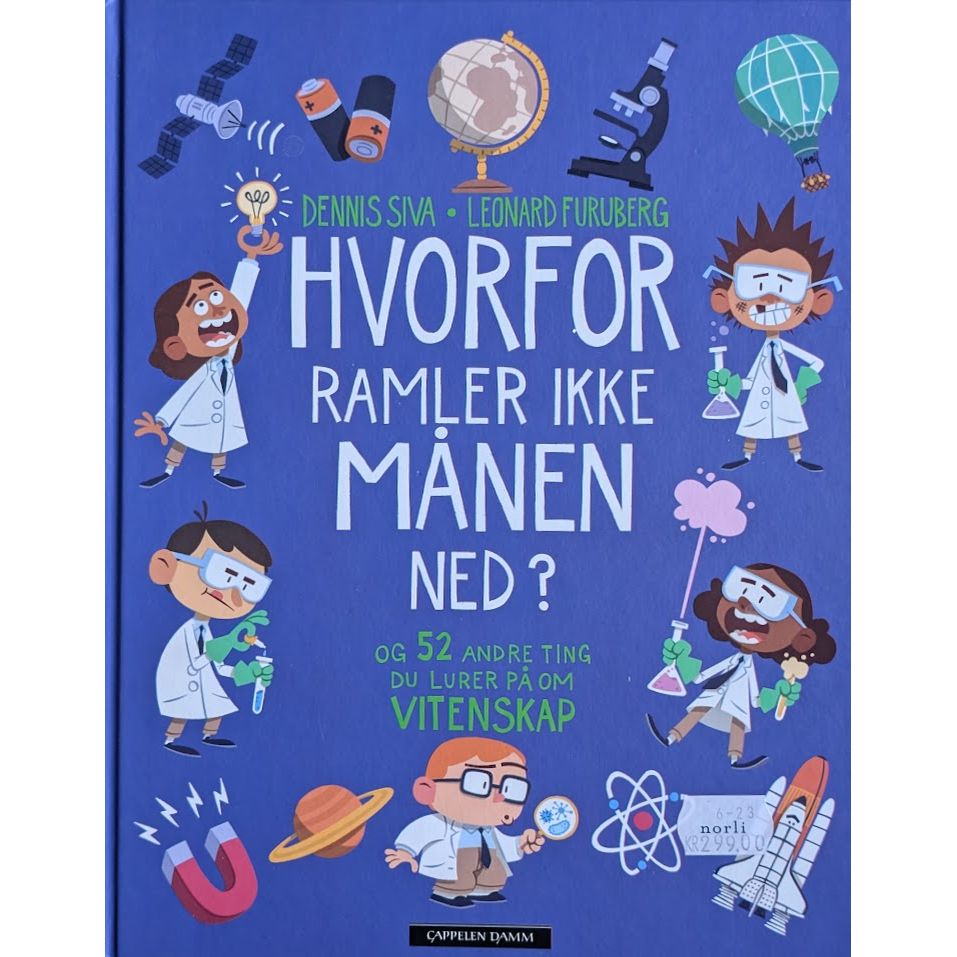 Hvorfor-serien 3 - Hvorfor ramler ikke månen ned? Brukte bøker av Dennis Siva