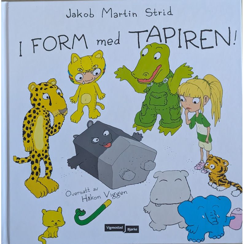 I form med Tapiren! Brukte bøker av Jakob Martin Strid. Bruktbokhandel