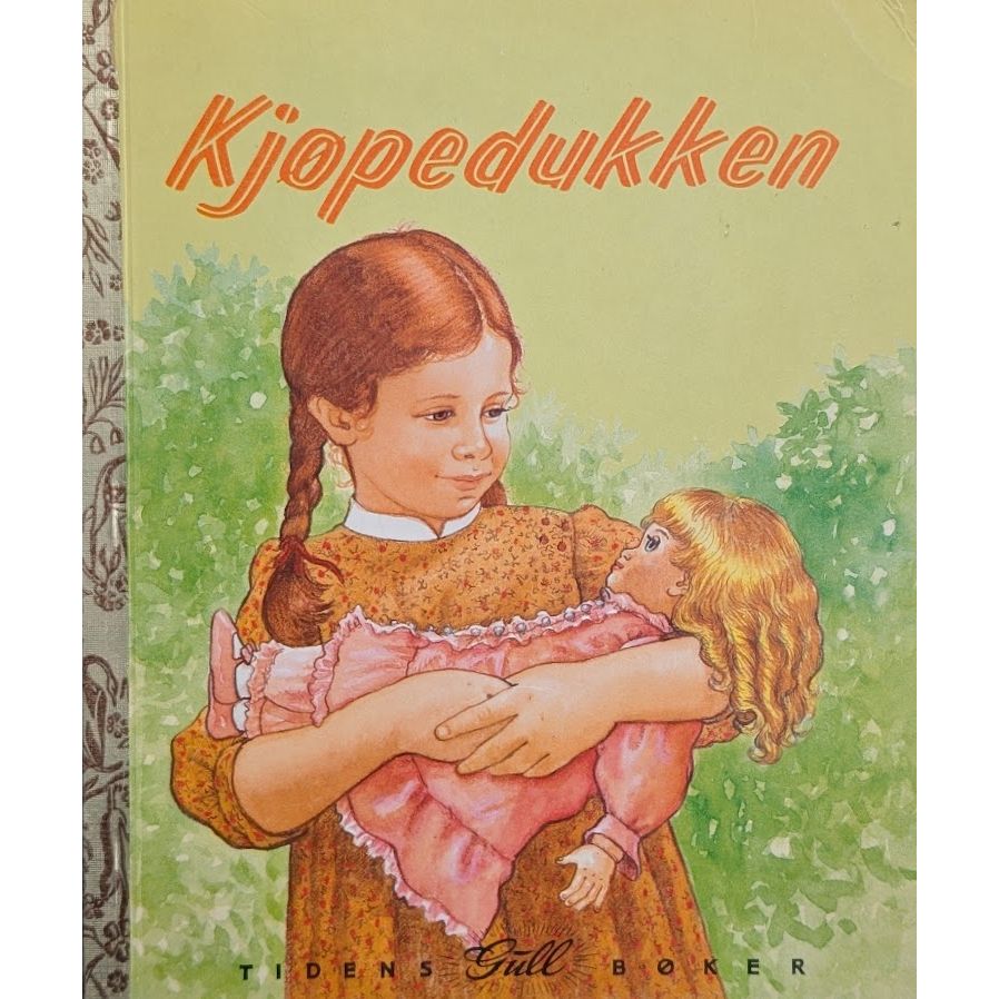 Tidens gull bøker - Kjøpedukken. Inventaret bruktbokhandel