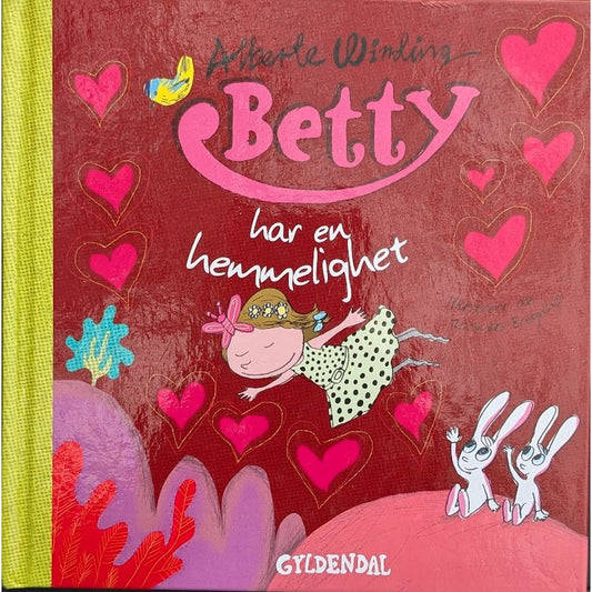 Betty har en hemmelighet Brukte bøker av Alberte Winding Bruktbokhandel