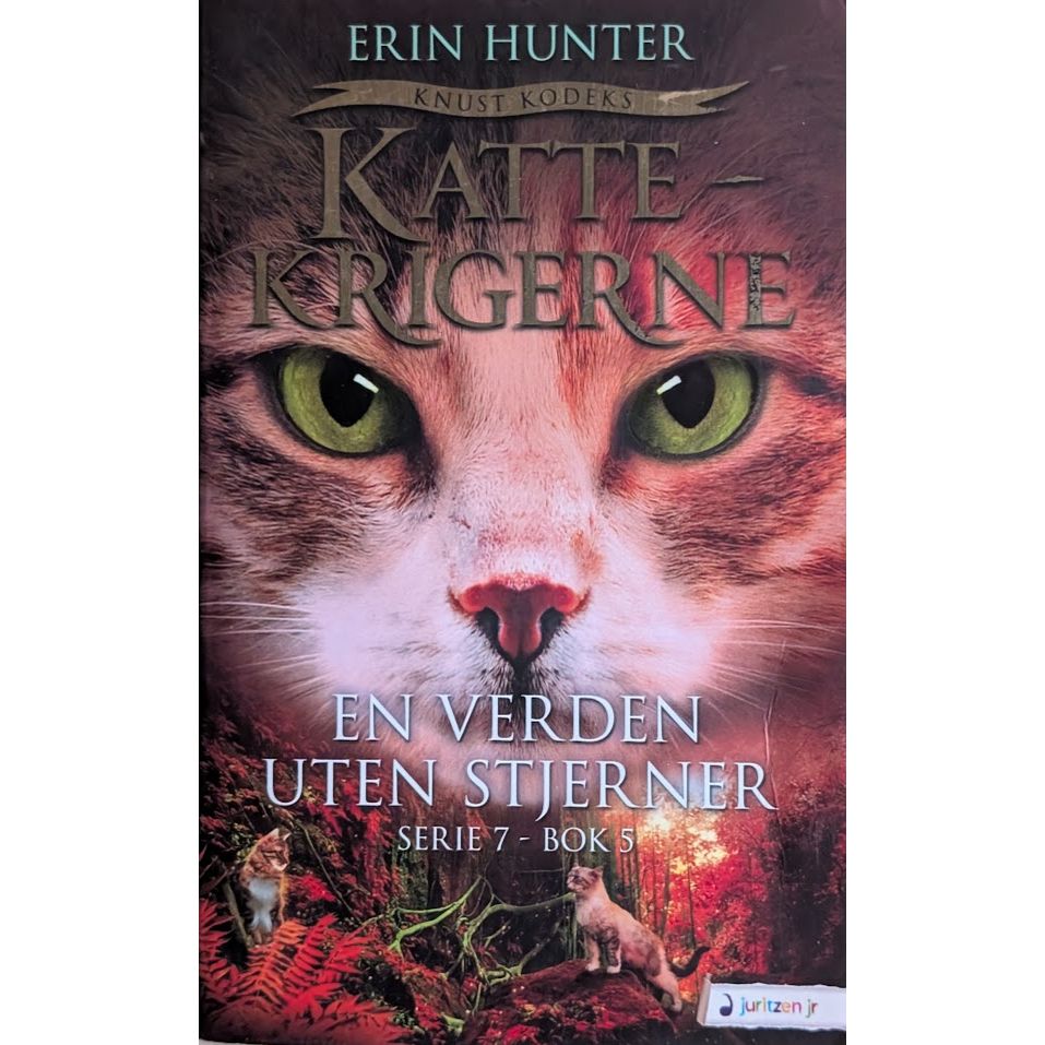 En verden uten stjerner - Kattekrigerne serie 7 - bok 5. Erin Hunter