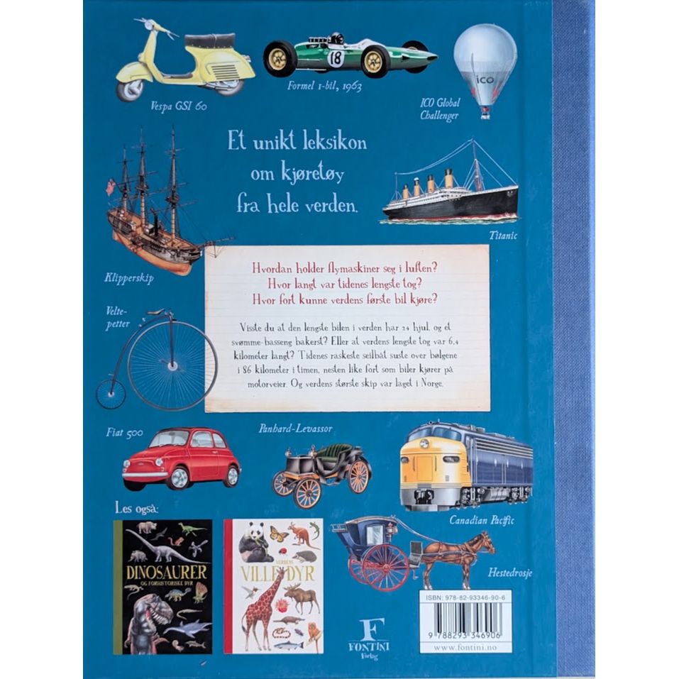 Biler, båter, tog og fly. All verdens kjøretøy. Brukte faktabøker