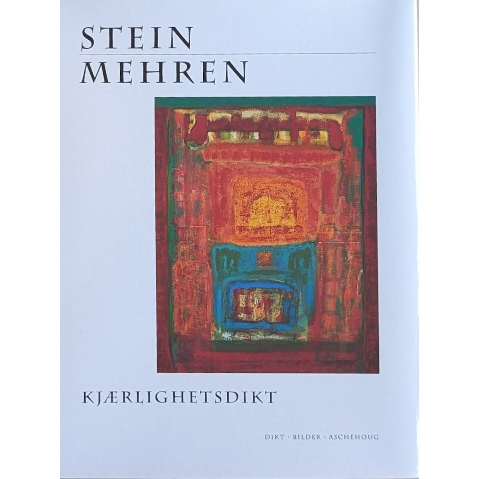 Kjærlighetsdikt. Dikt og Bilder. Brukte bøker av Stein Mehren
