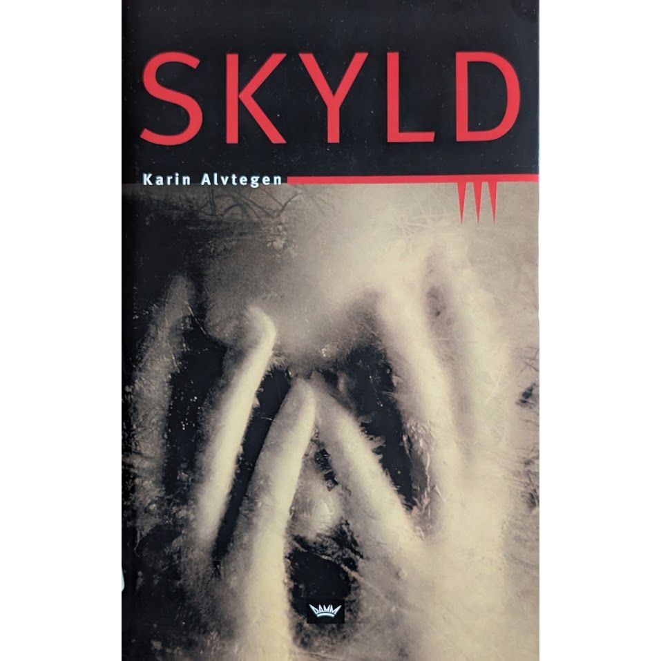 Skyld - Brukte bøker av Karin Alvtegen.  Inventaret bruktbokhandel