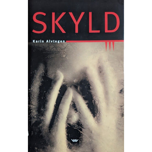 Skyld - Brukte bøker av Karin Alvtegen.  Inventaret bruktbokhandel
