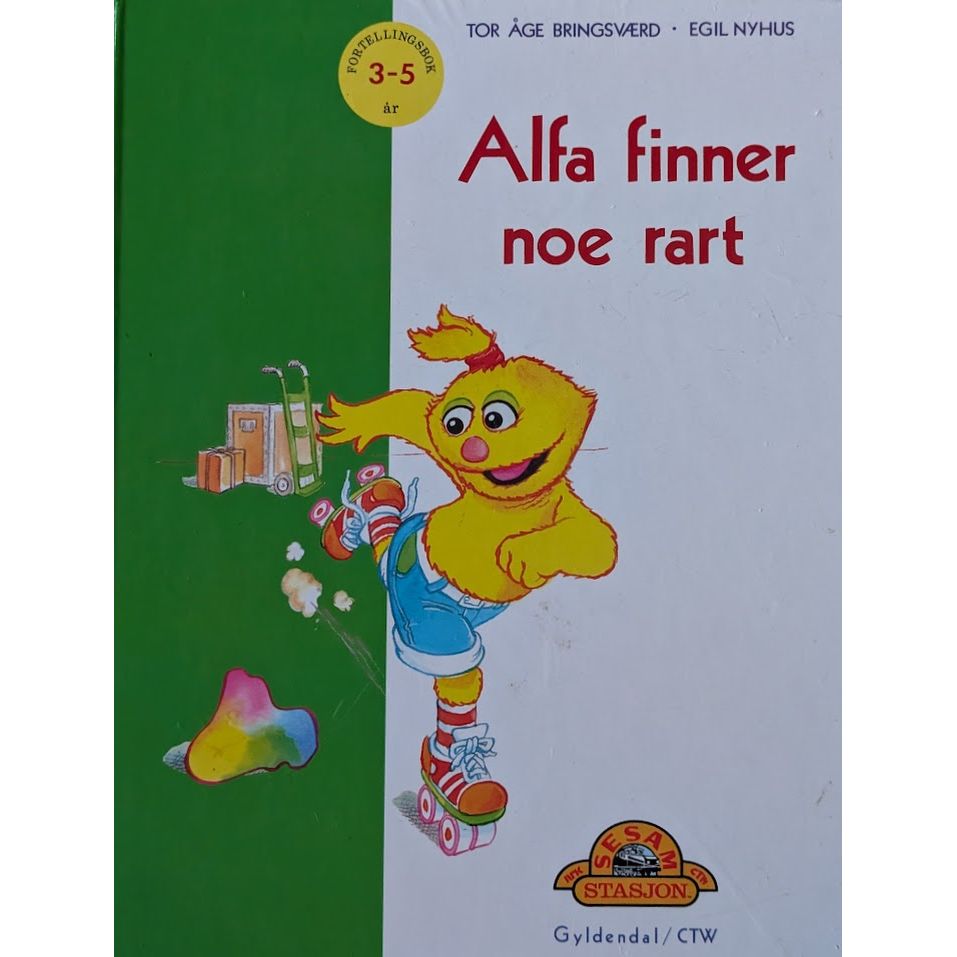 Sesam stasjon - Alfa finner noe rart. Tor Åge Bringsværd og Egil Nyhus