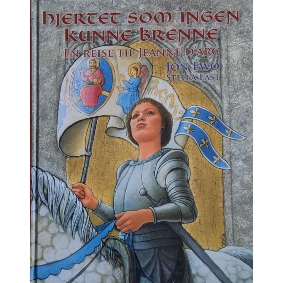 Ewo, Jon: Hjertet som ingen kunne brenne. Jeanne D`Arc