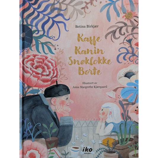 Kaffe kanins Snøklokke Borte, brukte bøker om demens av Betina Birkjær
