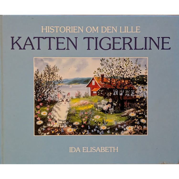 Historien om den lille katten Tigerline, brukte bøker av Ida Elisabeth Jørgensen