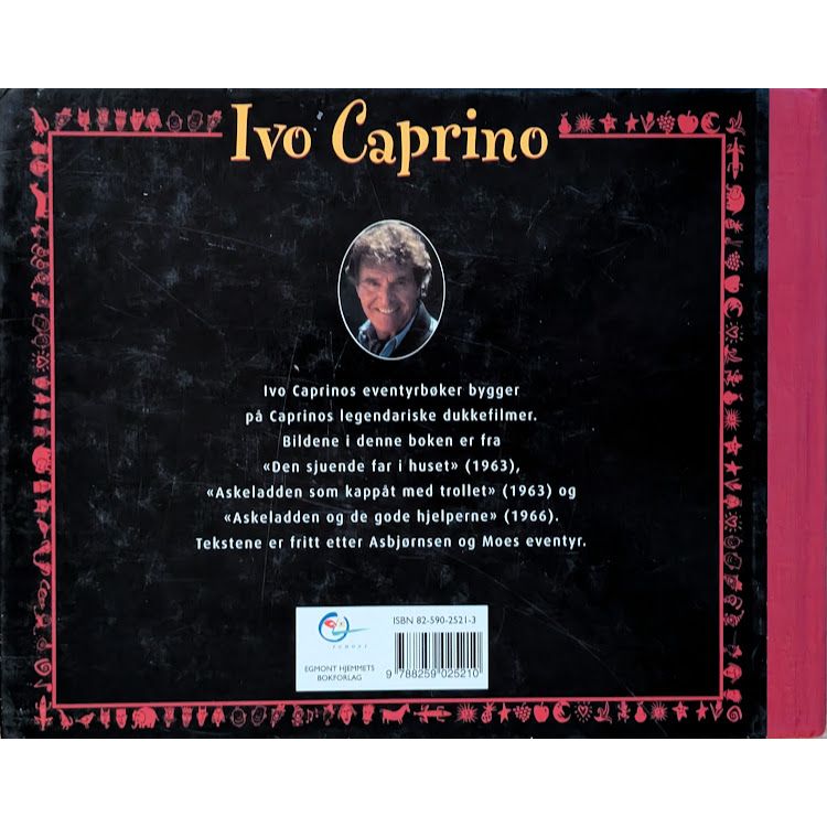 Ivo Caprinos eventyrbøker: Tre kjente eventyr, brukte bøker