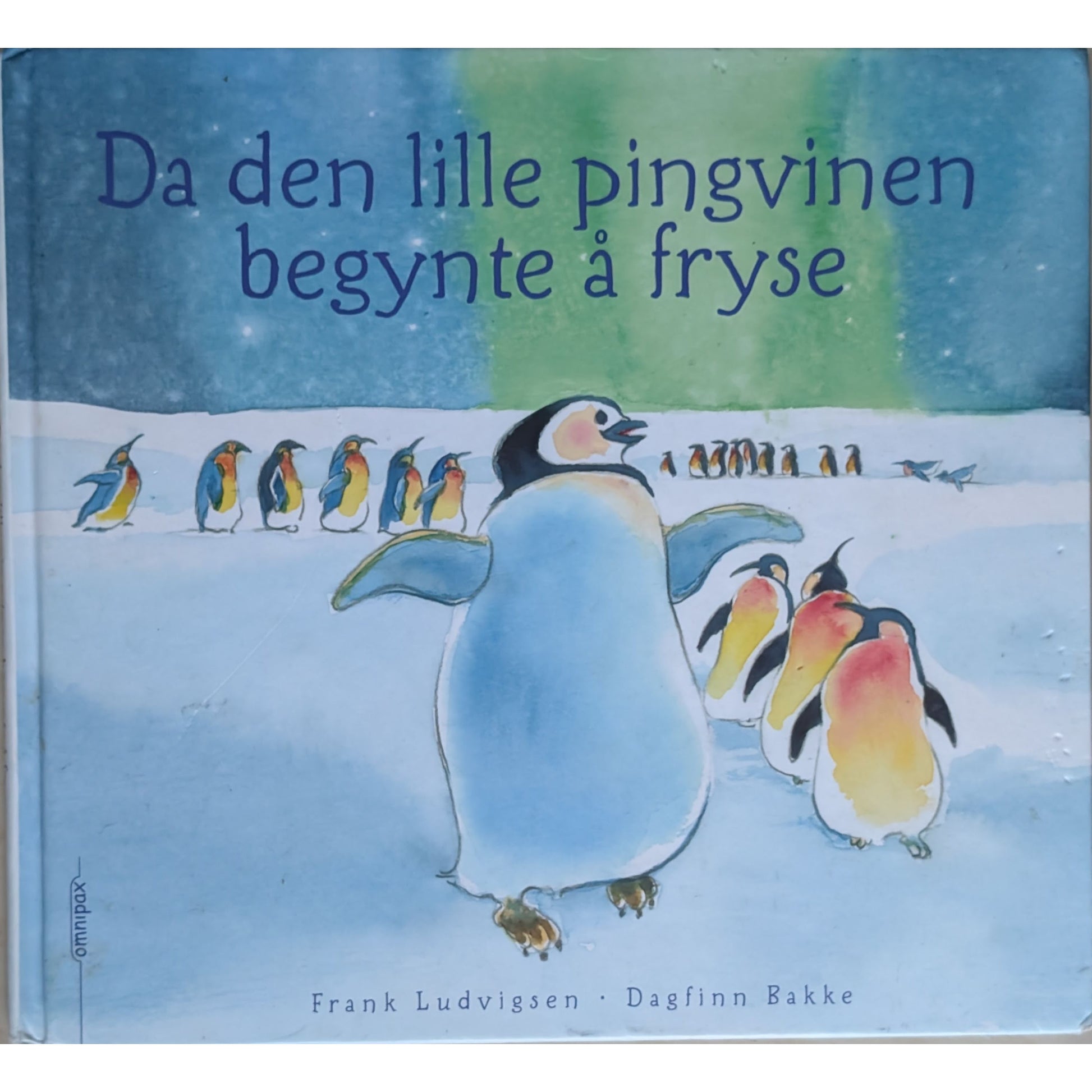 Da den lille pingvinen begynte å fryse. Brukte bøker av Frank Ludvigsen