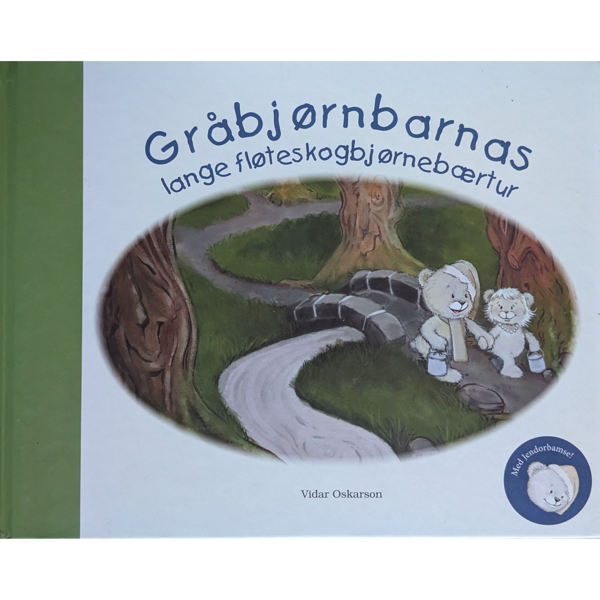 Gråbjørnbarnas lange fløteskogbjørnebærtur, brukte bøker av Vidar Oskarson
