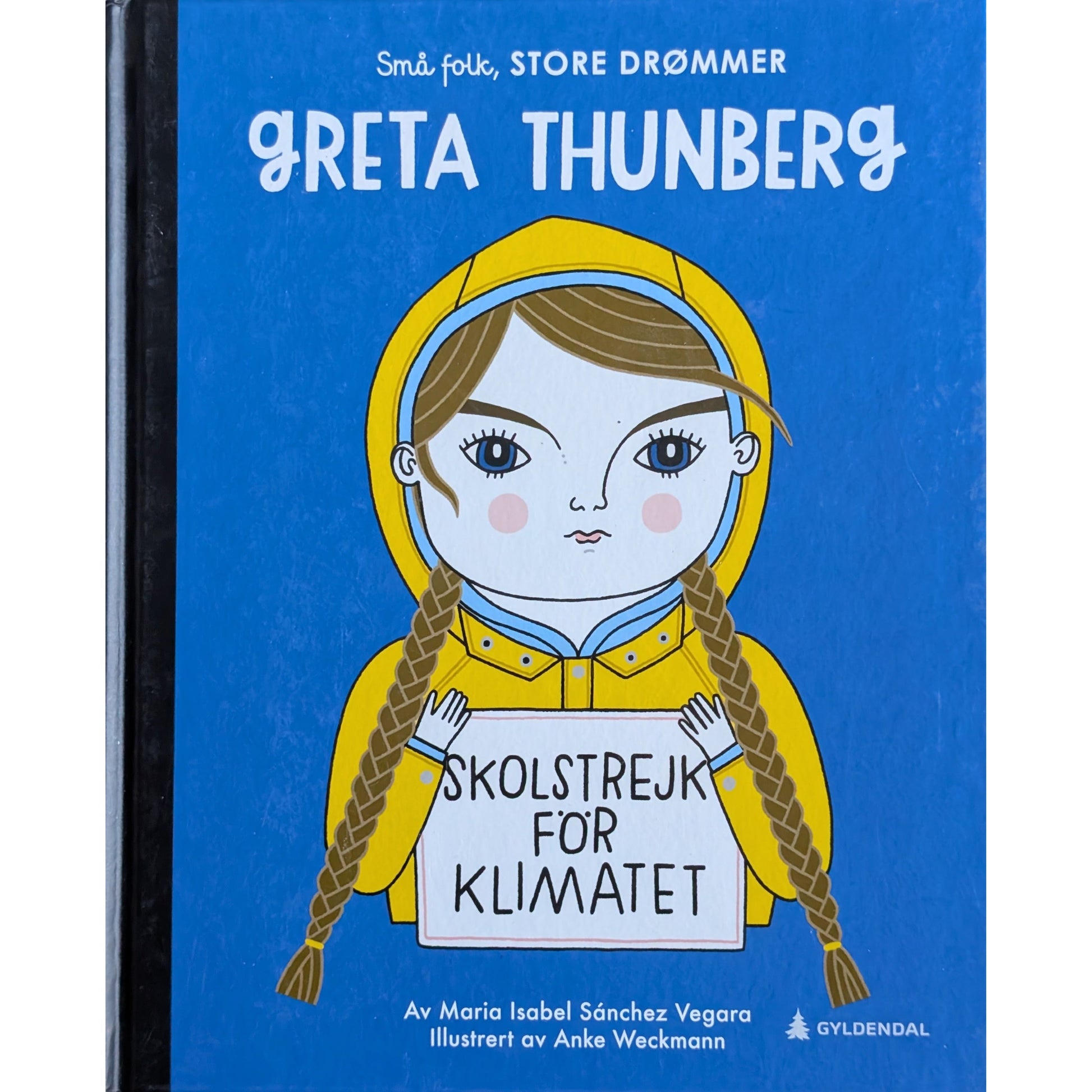 Små folk, Store drømmer - Greta Thunberg, brukte bøker av Maria Vegara