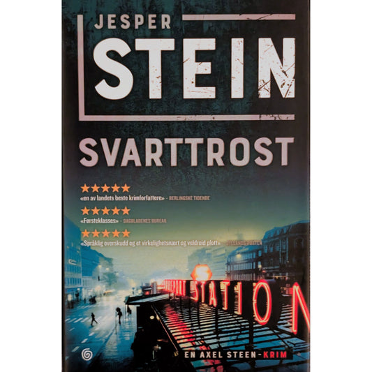 Stein, Jesper: Axel Steen 2 - Svarttrost