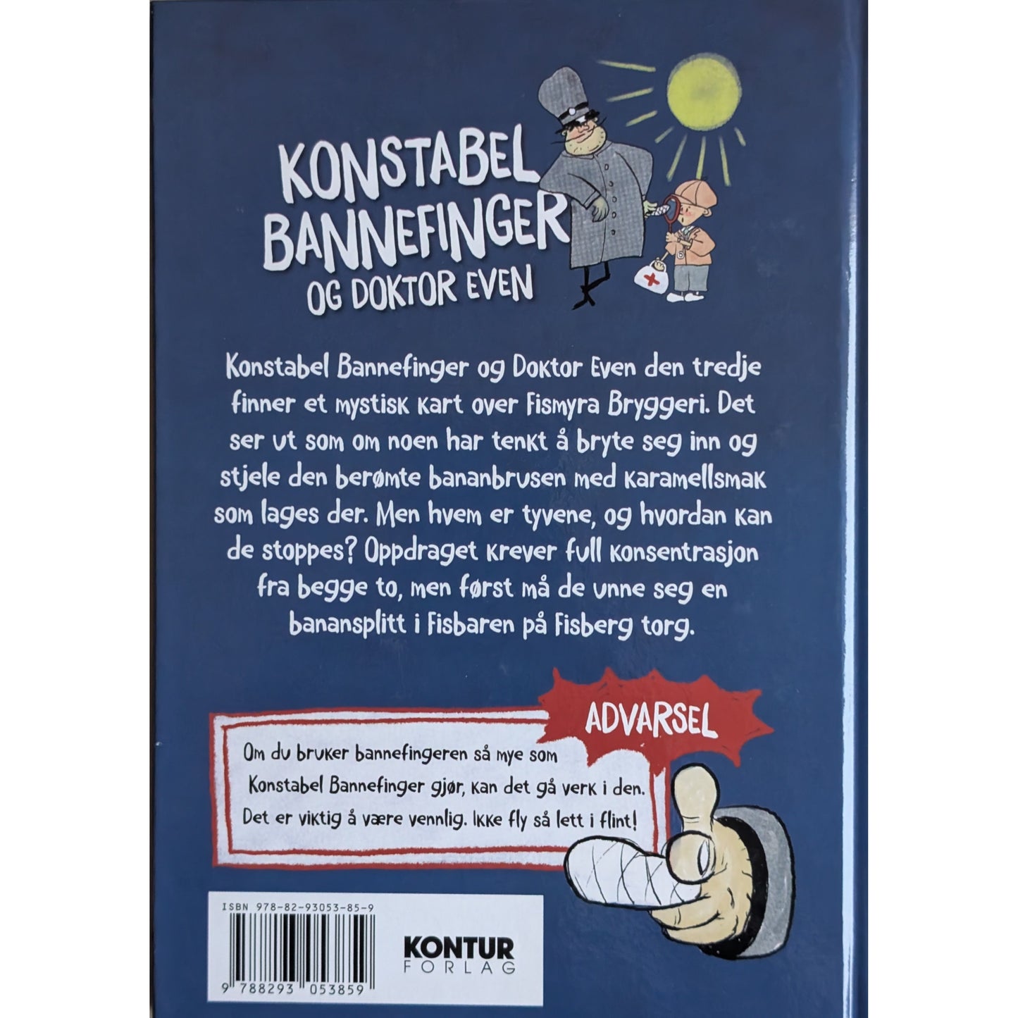 Konstabel Bannefinger og Doktor Even - Mysteriet på Fismyra Bryggeri. Kristian Mehlum Lie