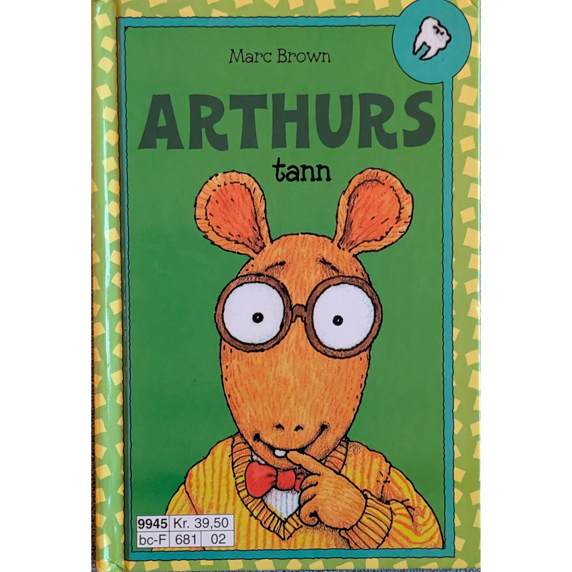 Arthurs tann, brukte bøker av Marc Brown hos Inventaret bruktbokhandel
