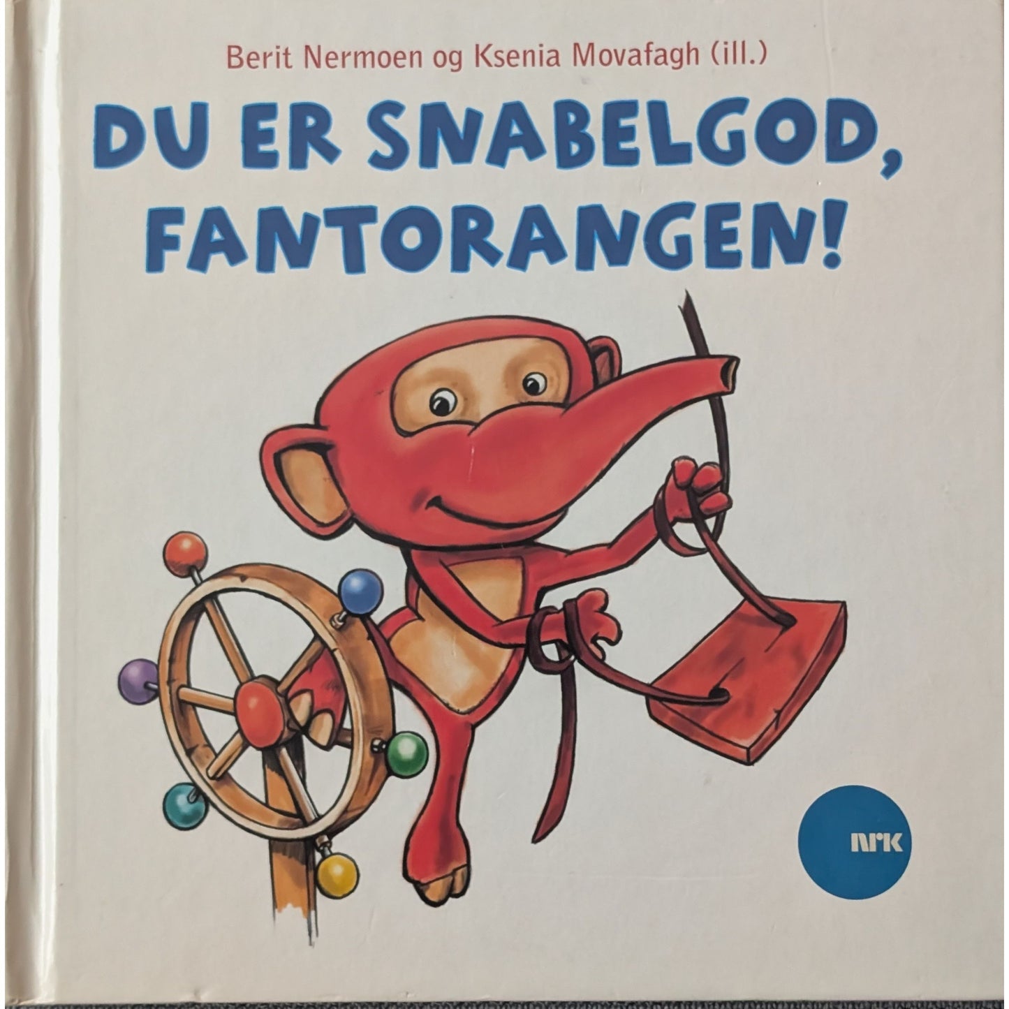 Du er snabelgod Fantorangen. Brukte bøker av Berit Nermoen, Inventaret