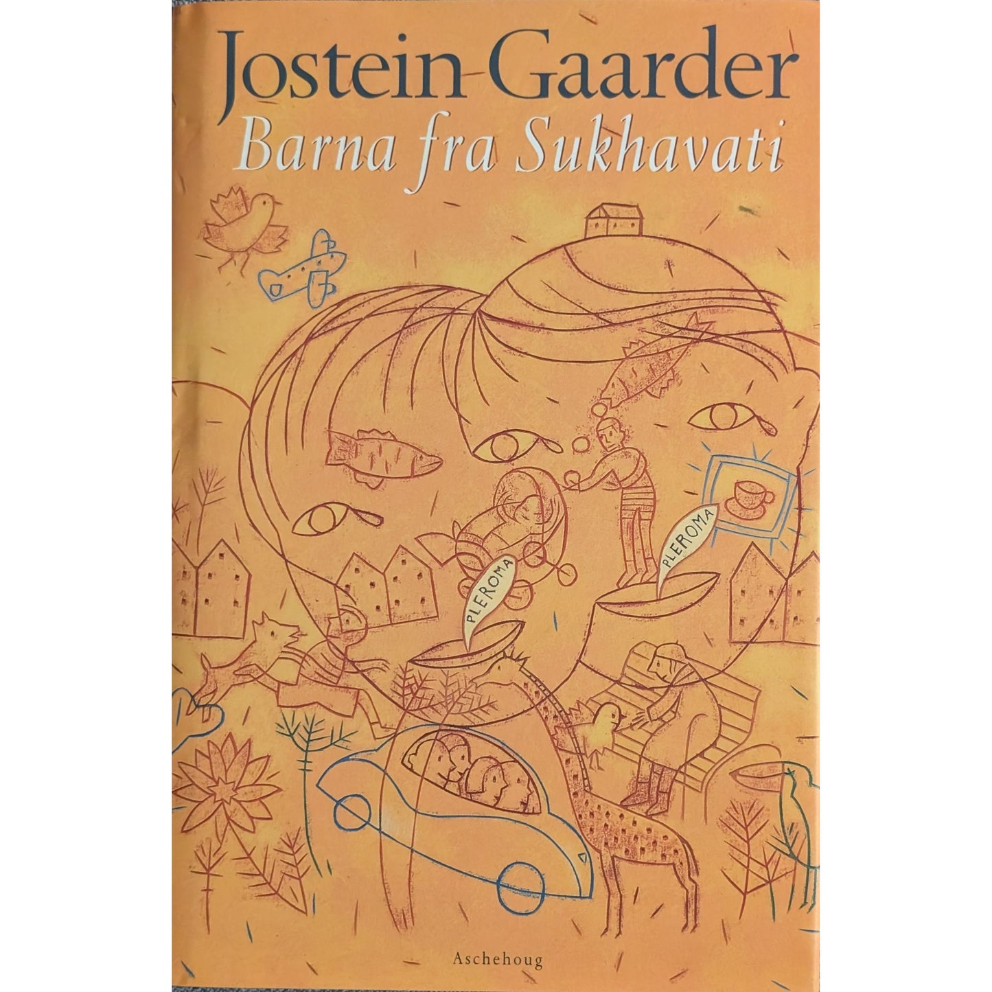 Gaarder, Jostein: Barna fra Sukhavati
