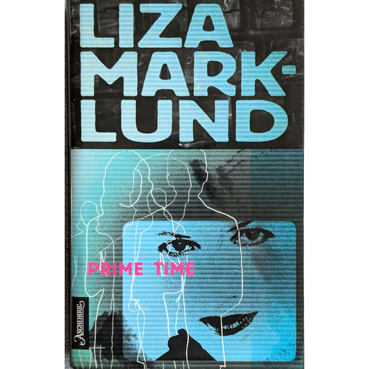 Annika Bengtzon 4 - Prime time, brukte bøker av Liza Marklund