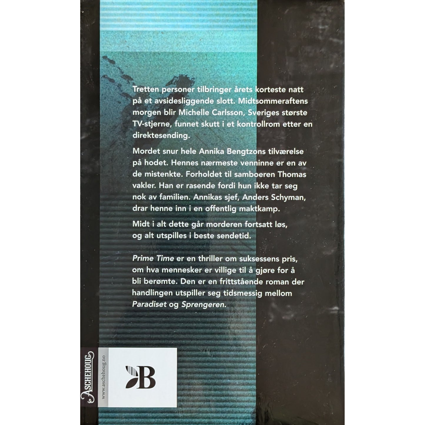 Annika Bengtzon 4 - Prime time, brukte bøker av Liza Marklund