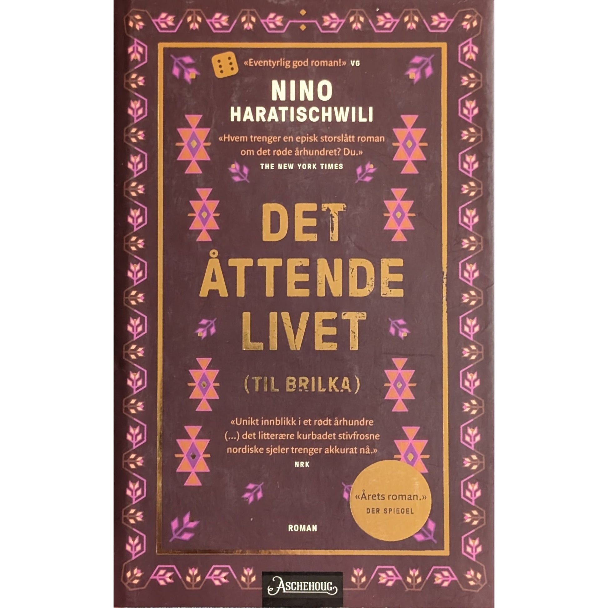 Det åttende livet (Til Brilka) - brukte bøker av Nino Haratischwili