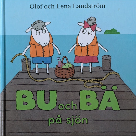 Bu och Bä på sjön, brukte bøker av Olof og Lena Landström hos Inventaret