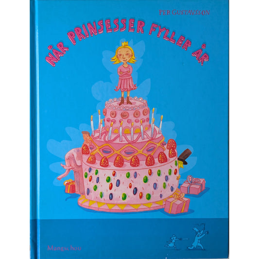  Når prinsesser fyller år, brukte bøker av Per Gustavsson.