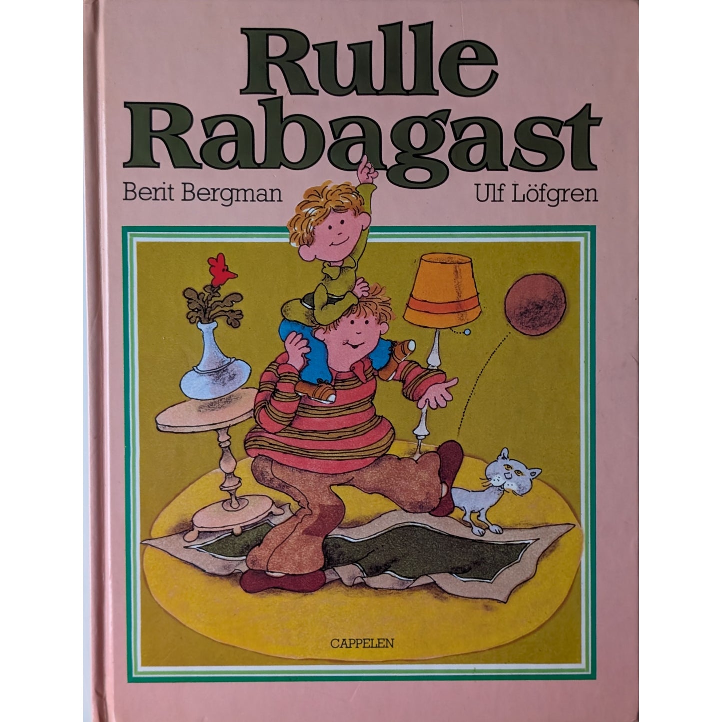 Rulle Rabagast. Brukte bøker av Berit Bergman fra Inventaret