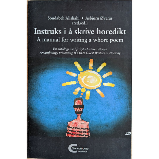 Alishahi, Soudabeh, Asbjørn Øverås (red): Instruks i å skrive horedikt.