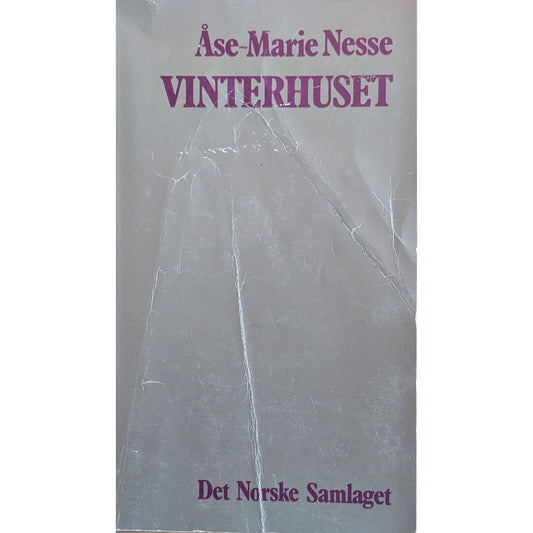 Vinterhuset. Brukt bok av Åse-Marie Nesse. Dikt hos Inventaret