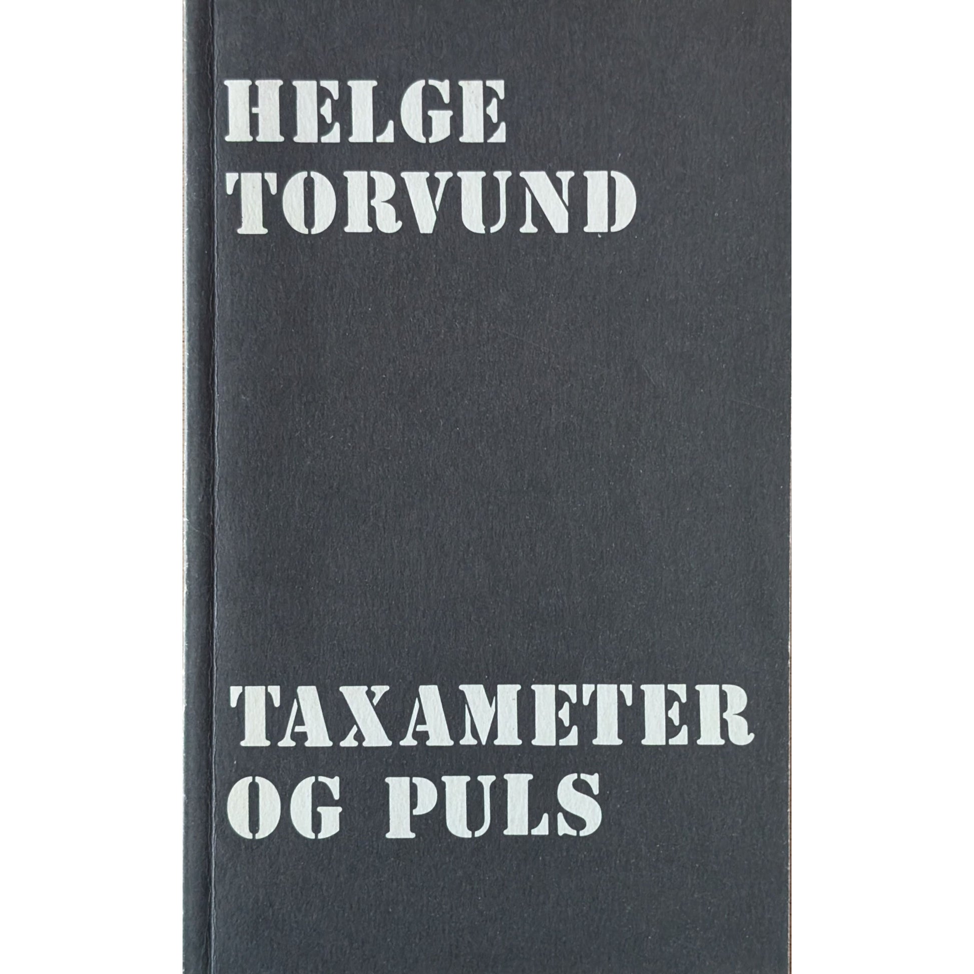 Taxameter og puls. Brukte bøker av Helge Torvund. Dikt.  Inventaret 