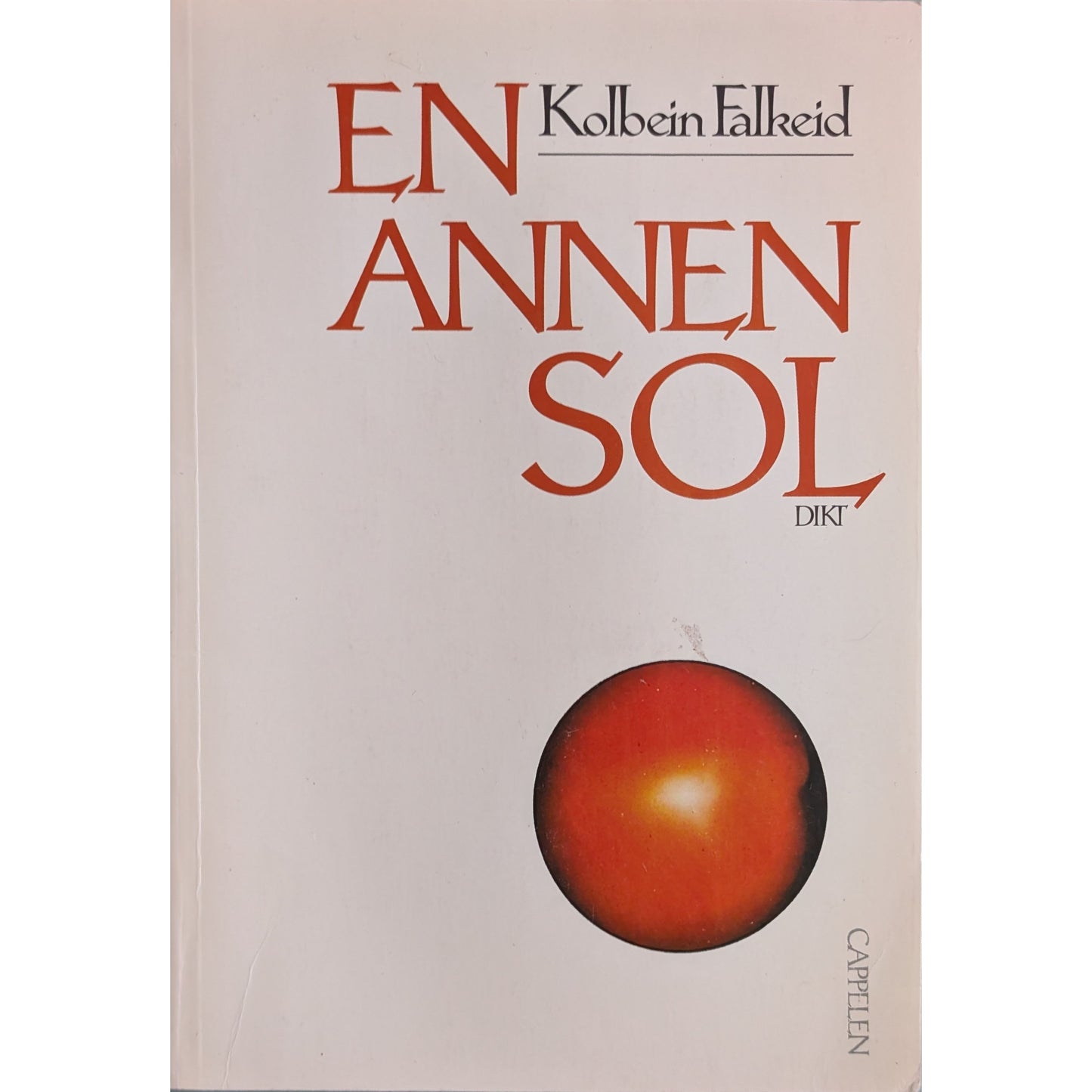 En annen sol. Brukte bøker av Kolbein Falkeid. Dikt hos Inventaret