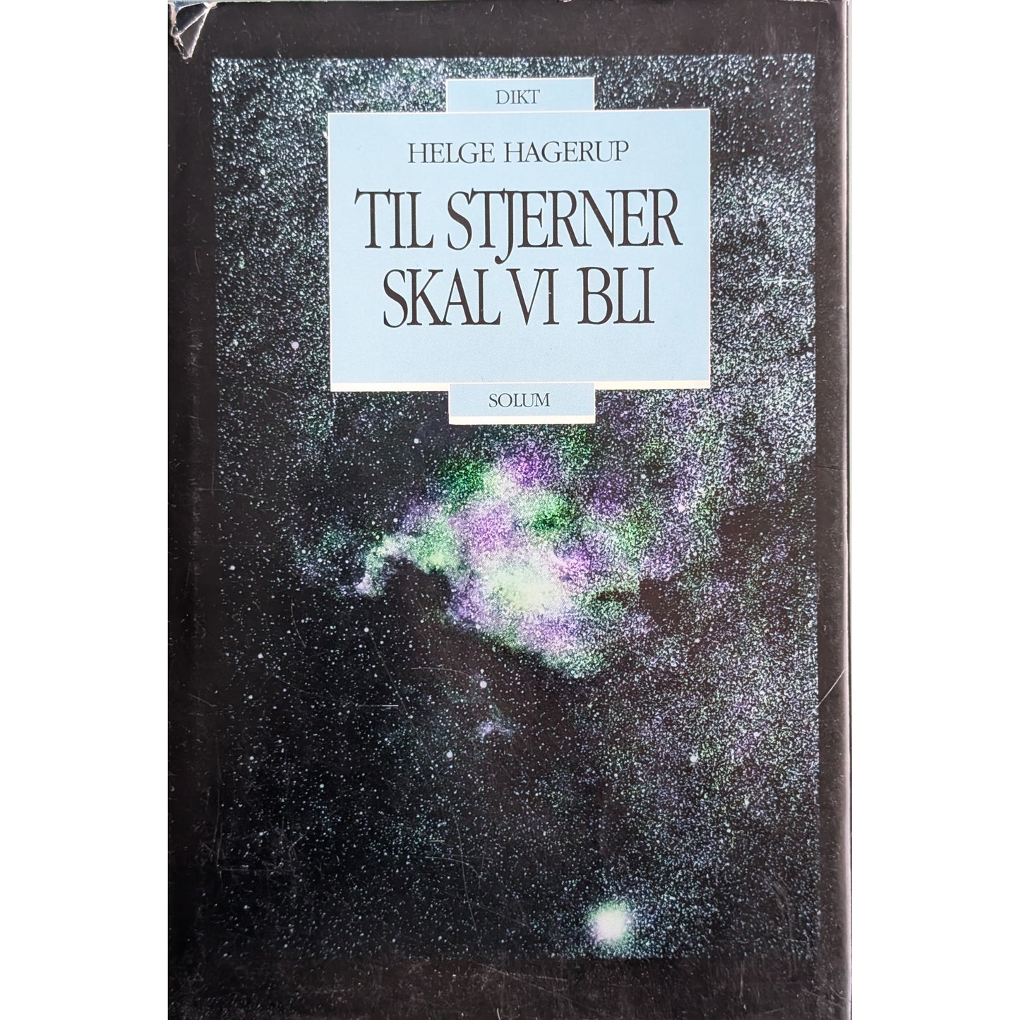 Til stjerner skal vi bli, Dikt. Brukte bøker av Helge Hagerup